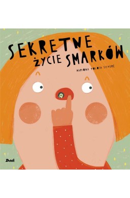 Sekretne życie smarków