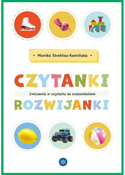 Czytanki-rozwijanki. Ćwiczenia w czytaniu ze zroz.
