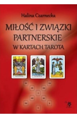 Miłość i związki partnerskie w kartach Tarota
