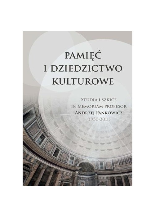 Pamięć i dziedzictwo kulturowe