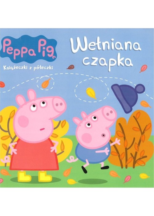 Świnka Peppa. Książeczki z półeczki. Wełniana...