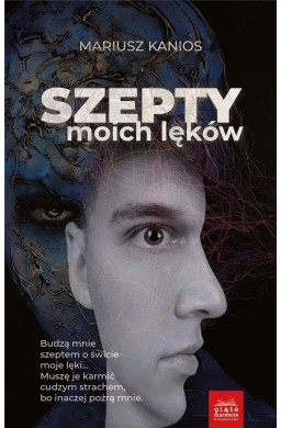 Szepty moich lęków