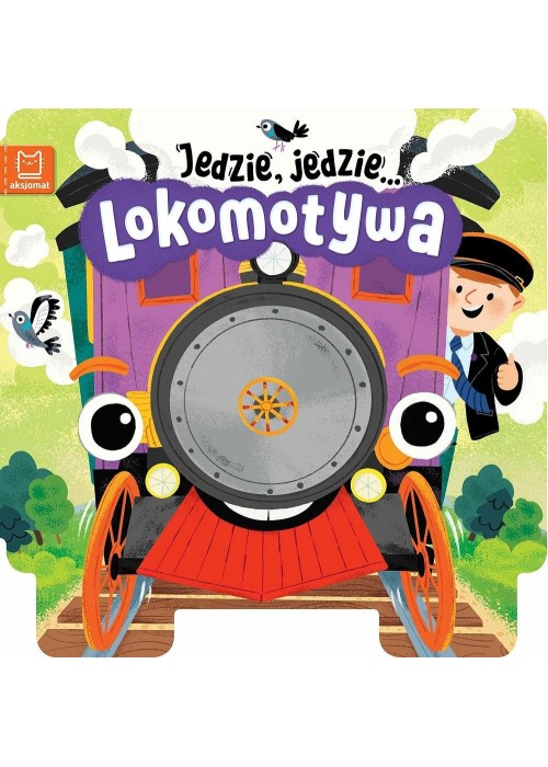 Jedzie, jedzie... Lokomotywa