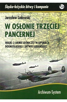 W osłonie trzeciej pancernej. Walki 2 Armii... TW