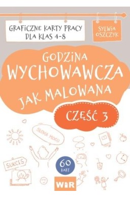 Godzina wychowawcza jak malowana SP 4-8 cz.3