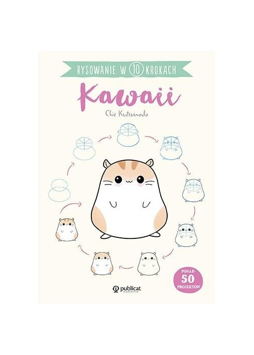 Rysowanie w 10 krokach. Kawaii