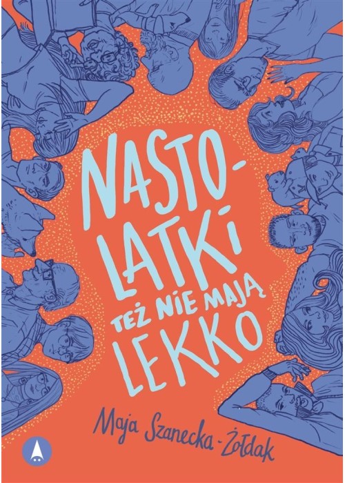 Nastolatki też nie mają lekko