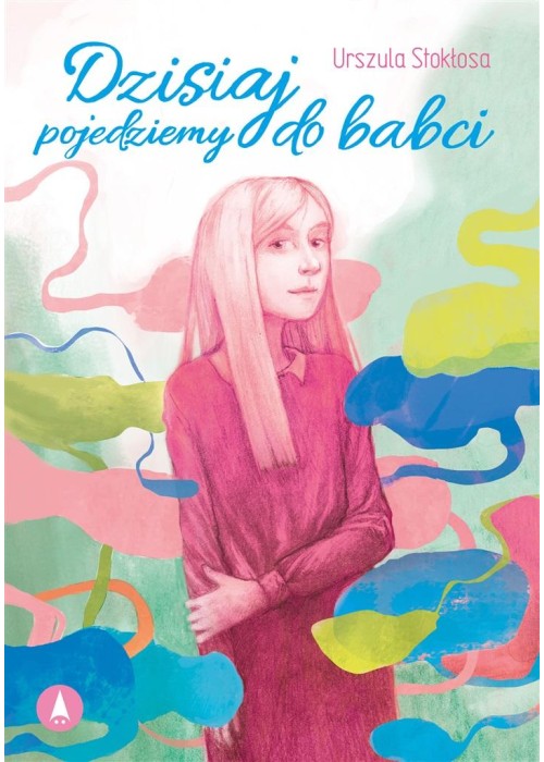 Dzisiaj pojedziemy do babci