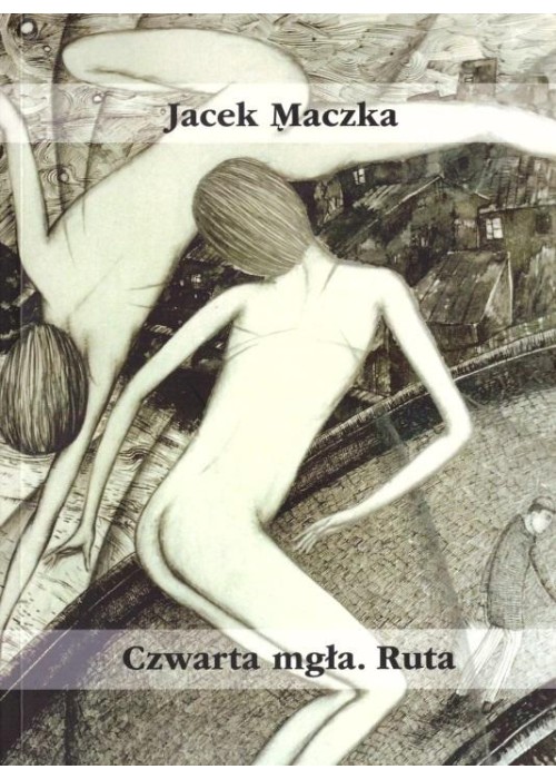 Czwarta mgła. Ruta