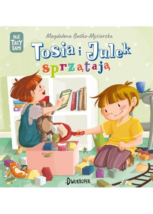 (Nie) tacy sami T.8 Tosia i Julek sprzątają