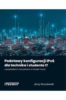 Podstawy konfiguracji IPv6..