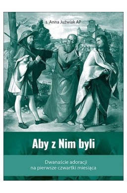 Aby z Nim byli