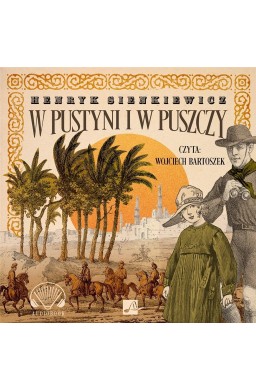 W pustyni i w puszczy Audiobook