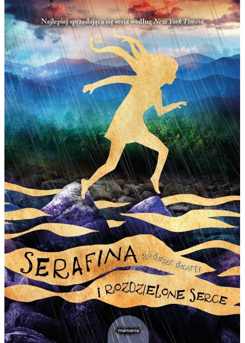 Serafina i rozdzielone serce