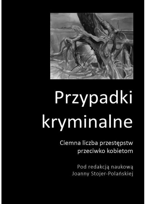 Ciemna liczba przestępstw przeciwko kobietom