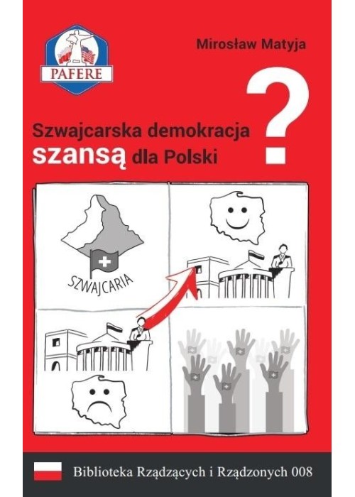 Szwajcarska demokracja szansą dla Polski? w.2