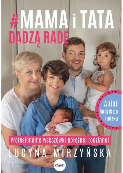 Mama i tata dadzą radę. Profesjonalne wskazówki..