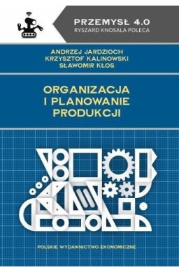 Organizacja i planowanie produkcji