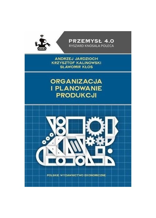 Organizacja i planowanie produkcji