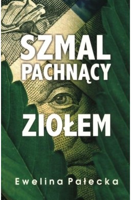 Szmal pachnący ziołem