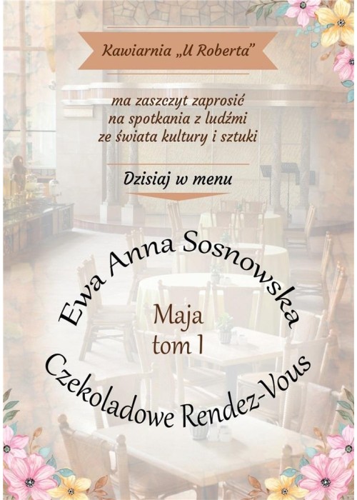 Maja T.1 Czekoladowe Rendez-Vous