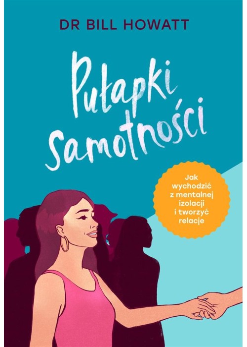 Pułapki samotności Pułapki samotności