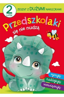 Przedszkolaki się nie nudzą 2 latek