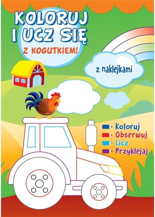 Koloruj i ucz się z kogutkiem!