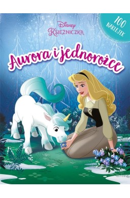 Disney Księżniczki. Aurora i jednorożce
