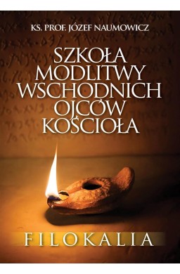 Szkoła modlitwy wschodnich Ojców Kościoła