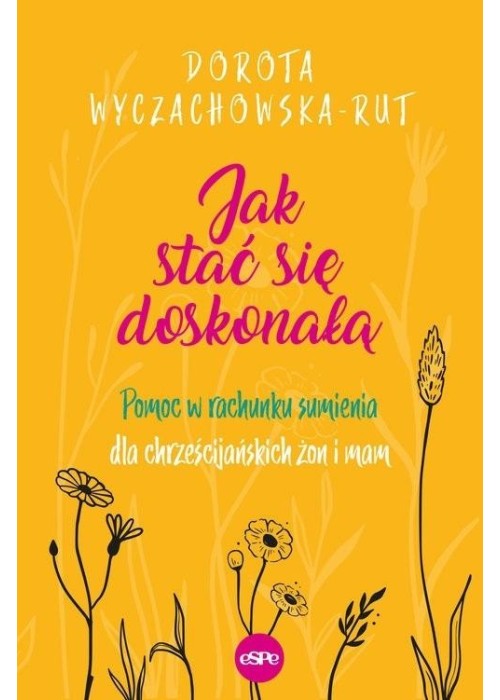 Jak stać się doskonałą