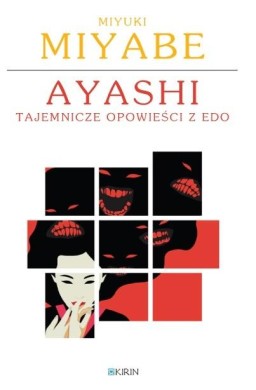 Ayashi. Tajemnicze historie z Edo