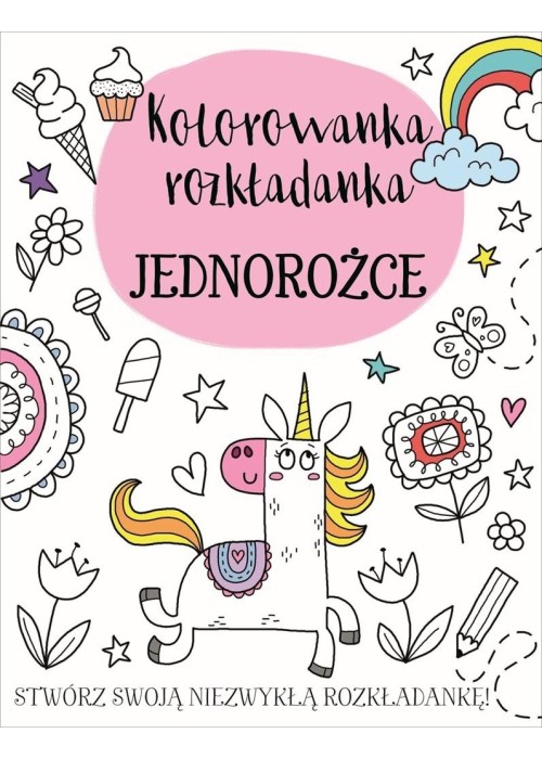 Kolorowanka rozkładanka. Jednorożce