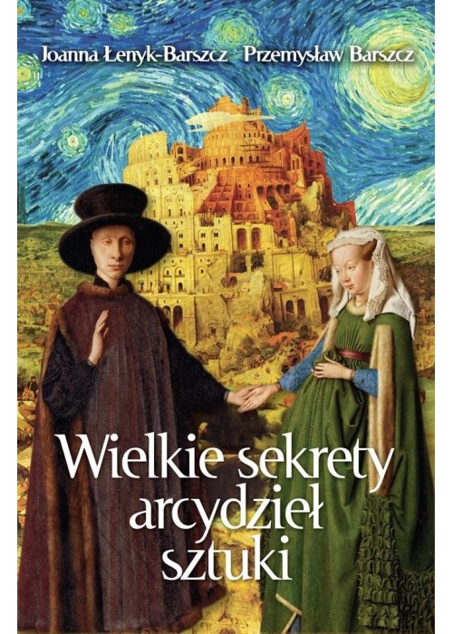 Wielkie sekrety arcydzieł sztuki