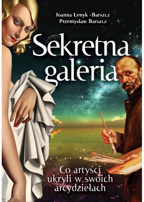 Sekretna galeria. Co artyści ukryli w swoich...