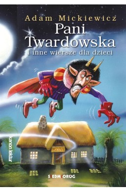 Pani Twardowska i inne wiersze dla dzieci