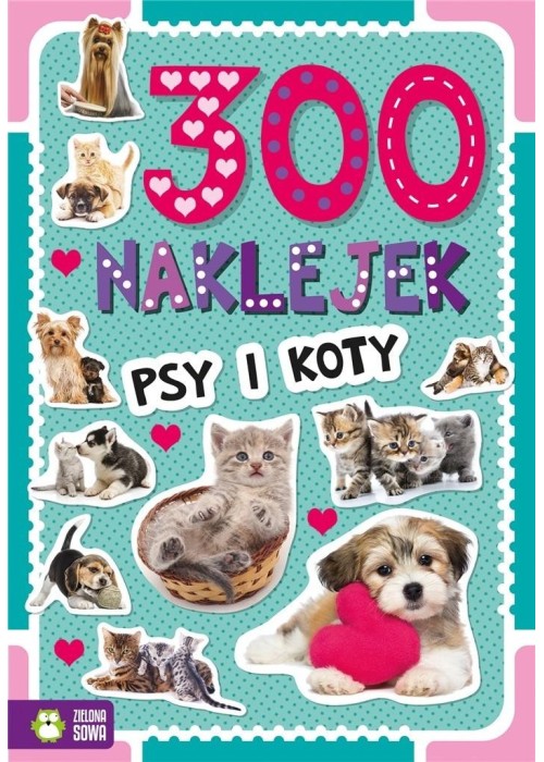 300 naklejek. Psy i koty