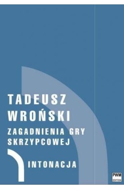 Zagadnienia gry skrzypcowej T.1-4