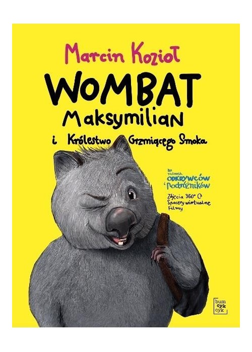 Wombat Maksymilian i Królestwo Grzmiącego Smoka