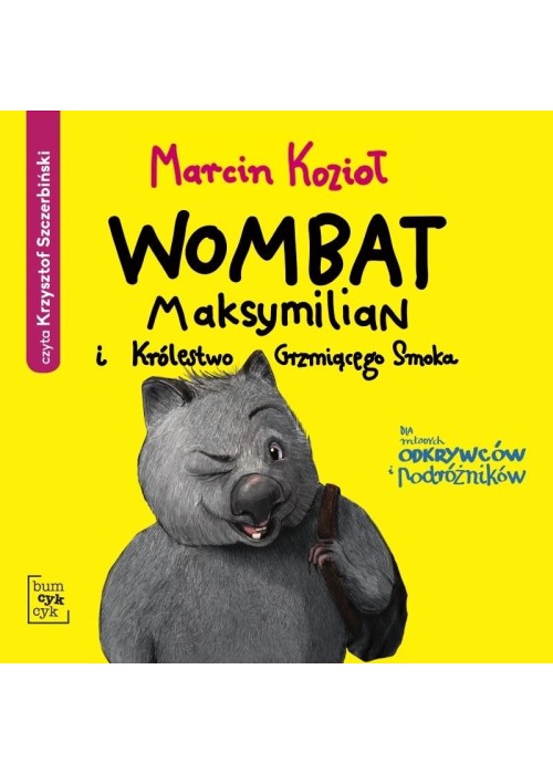 Wombat Maksymilian i Królestwo.. audiobook