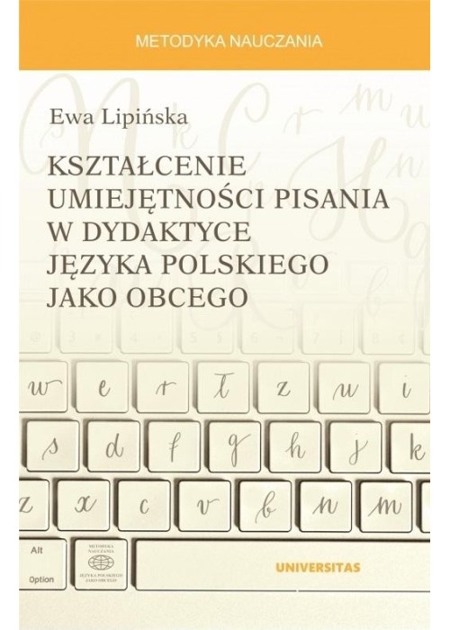 Kształcenie umiejętności pisania w dydaktyce...