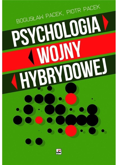 Psychologia wojny hybrydowej