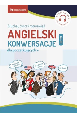 Angielski. Konwersacje dla poczatkujących + A2-B1