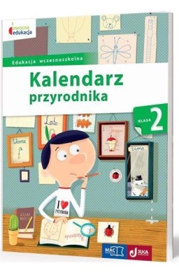 Owocna edukacja SP 2 Kalendarz przyrodnika MAC