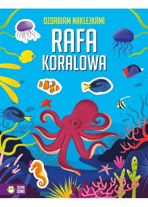 Ozdabiam naklejkami. Rafa koralowa