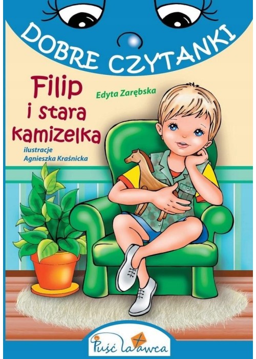 Dobre czytanki. Filip i stara kamizelka