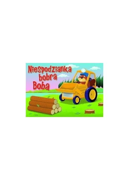 Niespodzianka bobra Boba