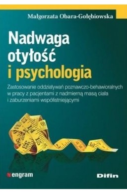 Nadwaga otyłość i psychologia