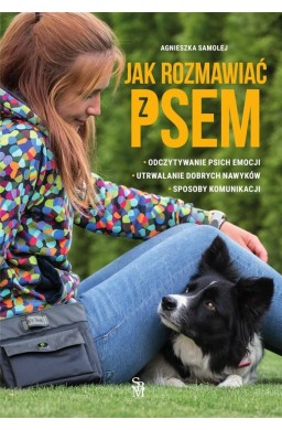 Jak rozmawiać z psem?