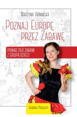 Poznaj Europę przez Zabawę